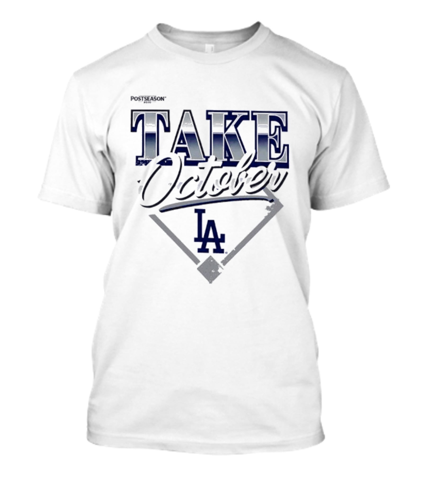 Los Angeles Dodgers Postseason Take October LA 2026 T-Shirt