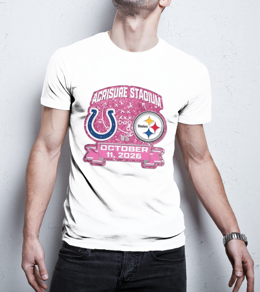 Acrisure Stadium Pittsburgh Steelers Vs Indianapolis Colts October 11 2026 T-Shirt