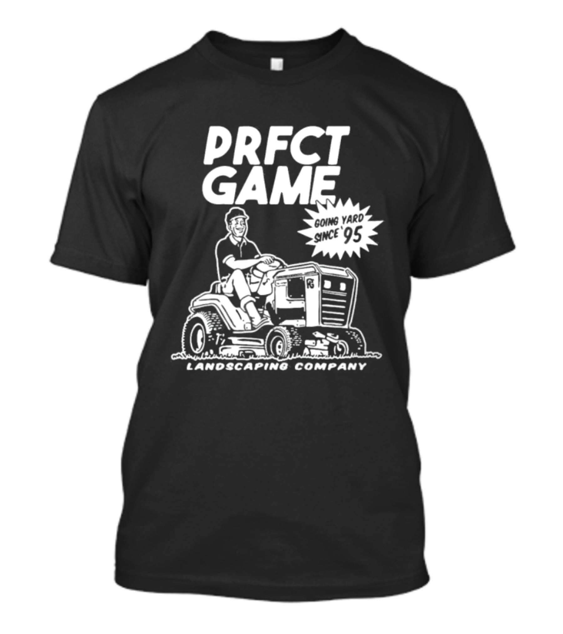 PRFCT Game Landscaping Company Going Yard Since '95 Vintage Mower T-Shirt
