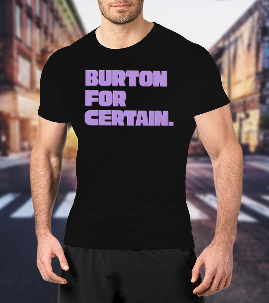 Golden State Valkyries Burton For Certain T-Shirt
