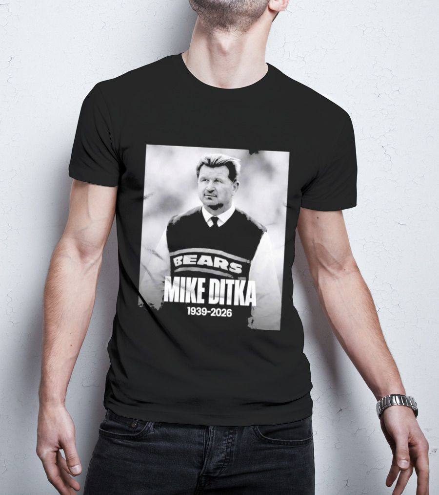 Mike Ditka 1939 2026 Bears T-Shirt