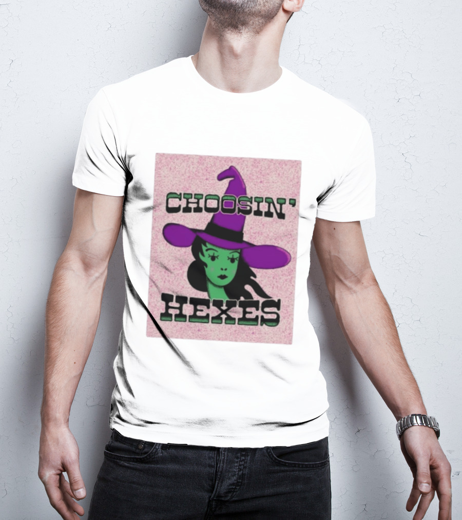 Choosin' Hexes Witch Halloween Magic Spooky T-Shirt