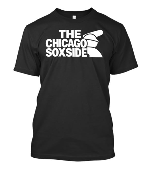 The Chicago Soxside Baseball Bat MLB White Sox T-Shirt