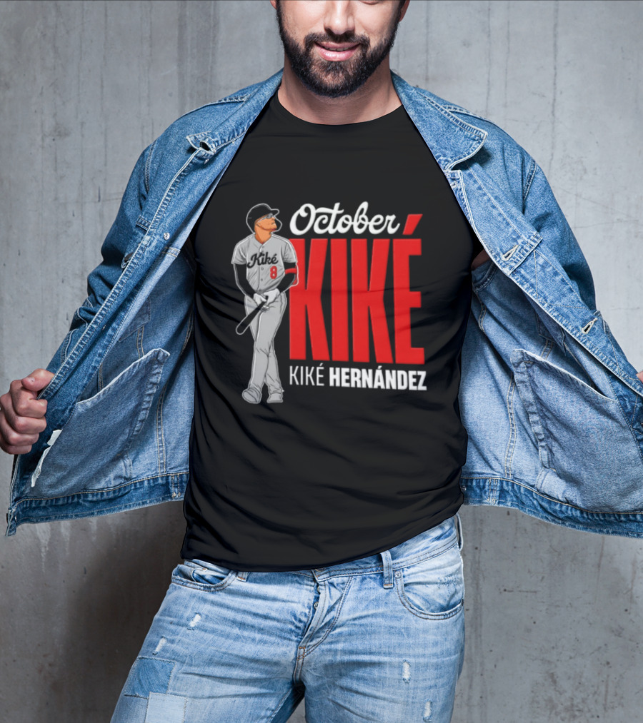 October Kike Kiké Hernández MLB 8 Baseball Player Bat T-Shirt