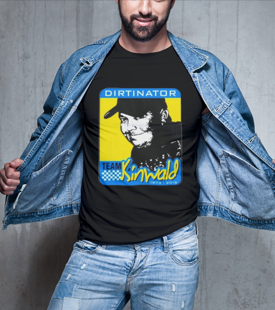 Dirtinator Team Kinwald 1973 2019 Racing T-Shirt