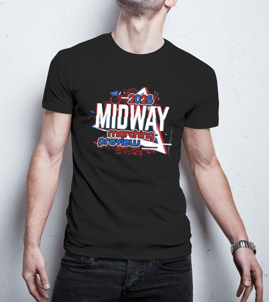 Midway 2026 Marching Preview T-Shirt
