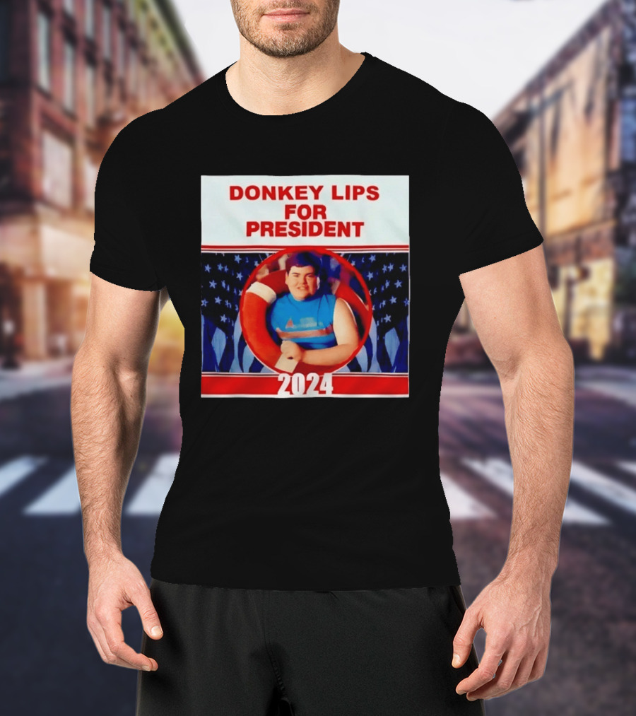 Donkey Lips For President 2024 Salute Your Shorts Campaign T-Shirt