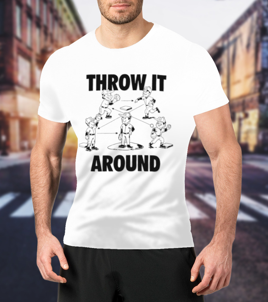 Throw IT Around Cartoon Baseball Players Throwing Ball T-Shirt