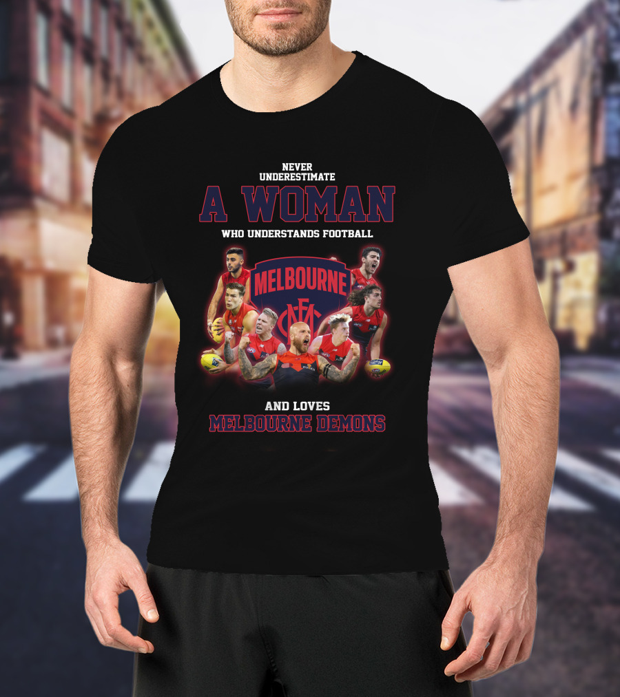 Never Underestimate A Woman Who Understands Football And Loves Melbourne Demons T-Shirt