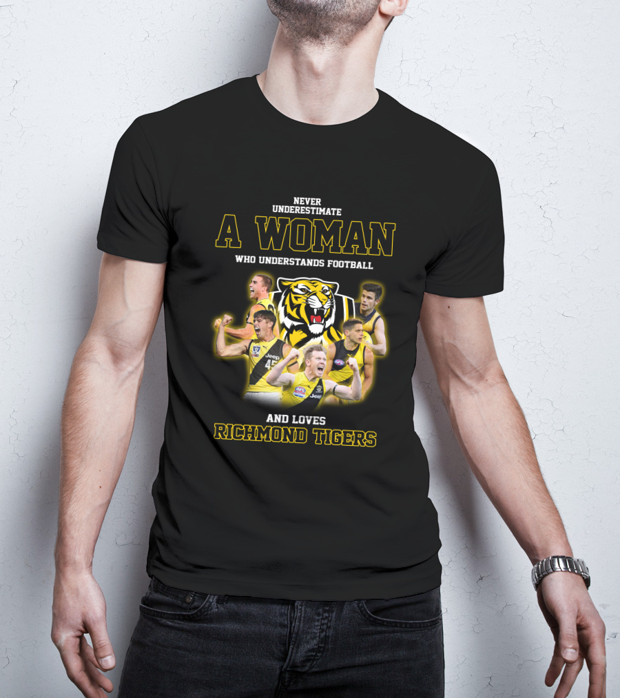 Never Underestimate A Woman Who Understands Football And Loves Richmond Tigers T-Shirt