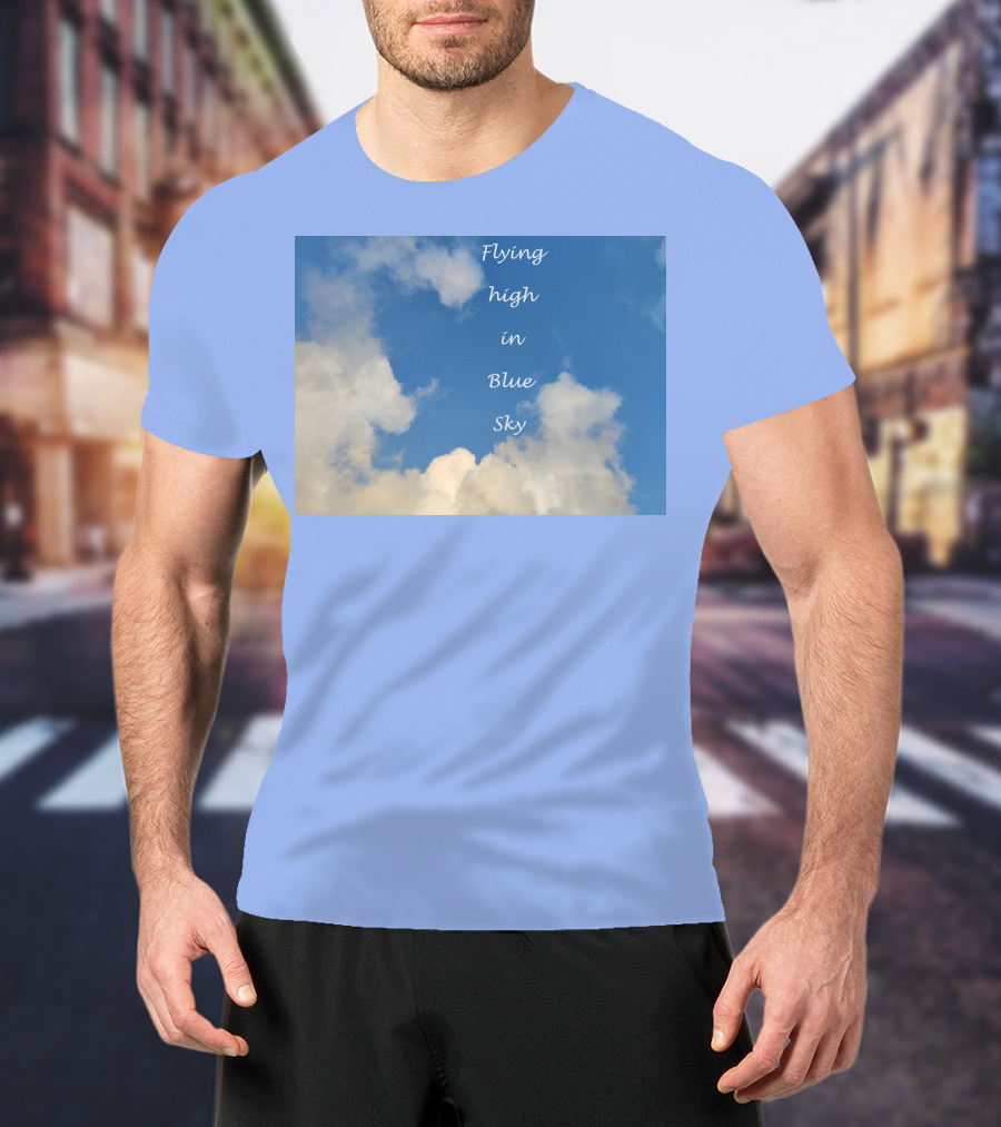 Flying High In Blue Sky Clouds T-Shirt