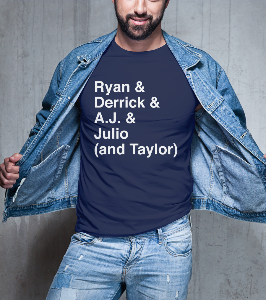 Ryan And Derrick And A.J. And Julio (And Taylor) T-Shirt
