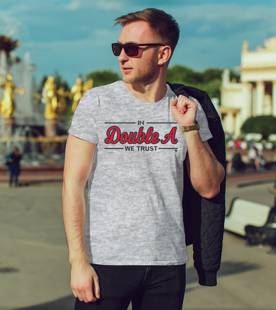 Breaking Store Merch In Double A We Trust Atlanta Baseball T-Shirt