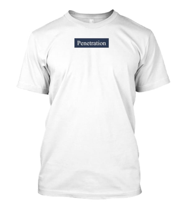 Penetration Teng Teng Tsao T-Shirt