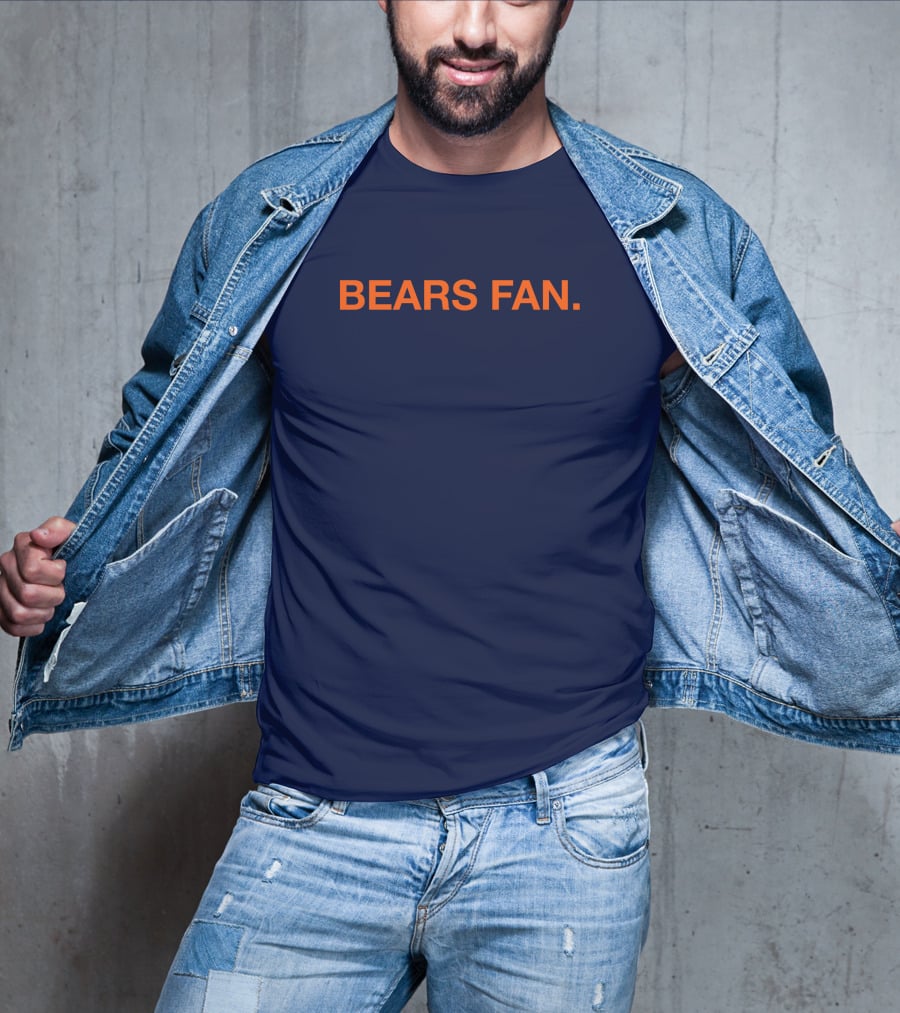 BEARS FAN T-Shirt