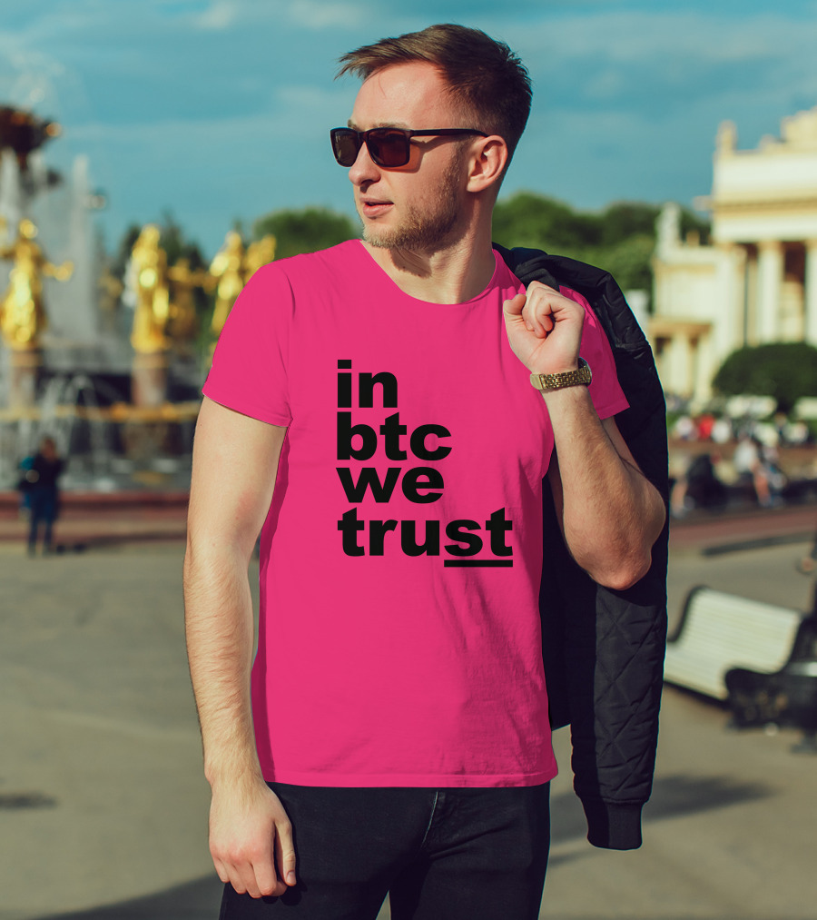 Bitcoin Merch In BTC We Trust Bold Text Pink Background T-Shirt
