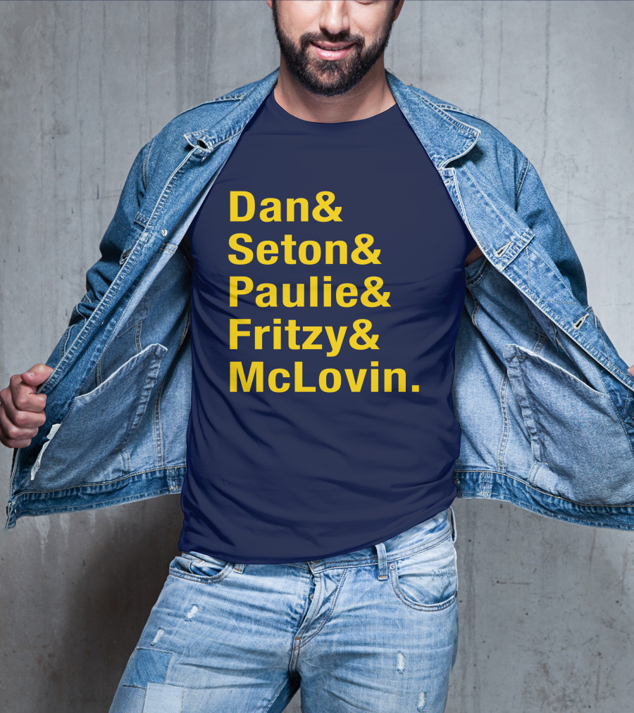 Dan Seton Paulie Fritzy McLovin Dan Patrick Show Crew Members T-Shirt