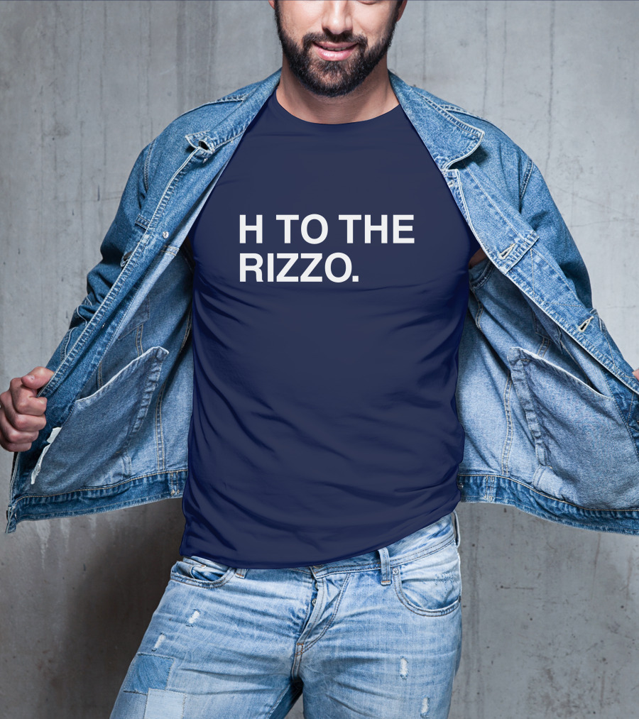 Anthony Rizzo H To The Rizzo T-Shirt