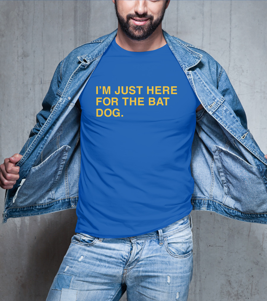 I'm Just Here For The Bat Dog Pelican Baseball That Sports Girl T-Shirt