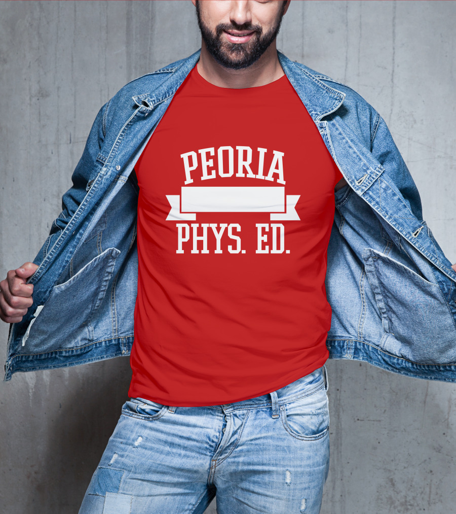 Peoria Public Schools Phys Ed Peoria David Williams T-Shirt