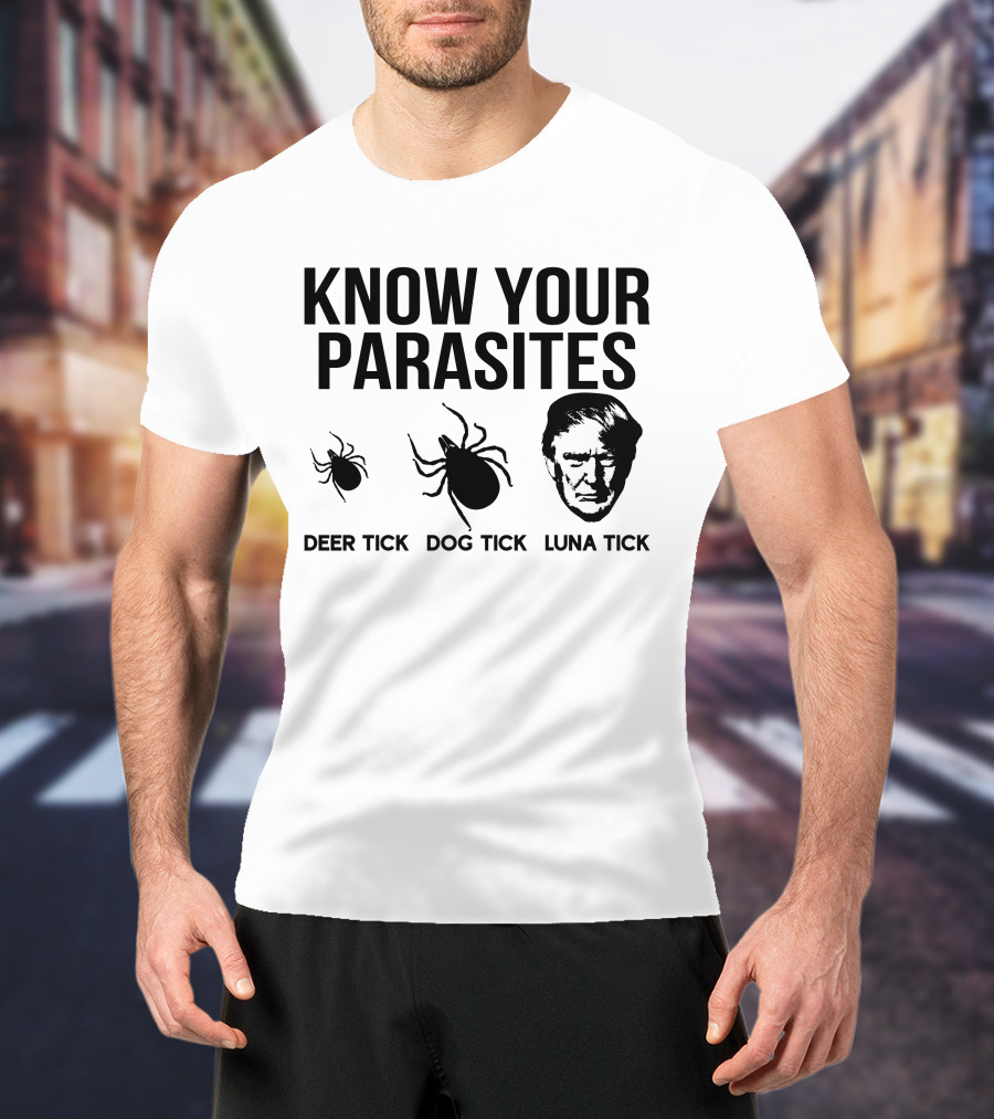 Vanessa Gorman Palmer Report Know Your Parasites Deer Tick Dog Tick Luna Tick Political Satire T-Shirt
