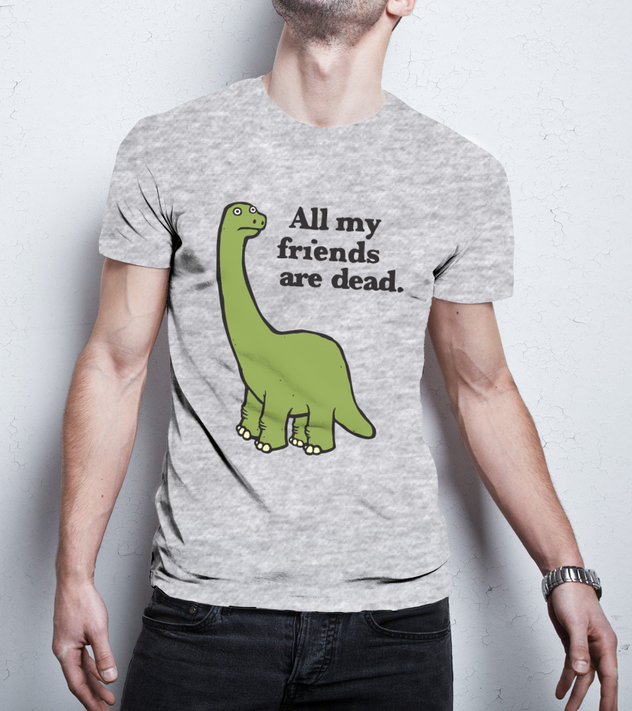 All My Friends Are Dead Dinosaur Gofroles Ripple Junction T-Shirt