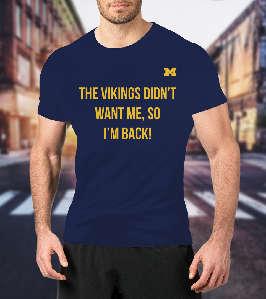 Spartans Jimbo The Vikings Didn't Want Me So I'm Back M T-Shirt