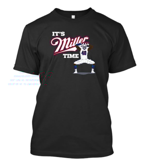 Ctwpod It's Miller Time Von Miller Buffalo Bills Circling The Wagons T-Shirt
