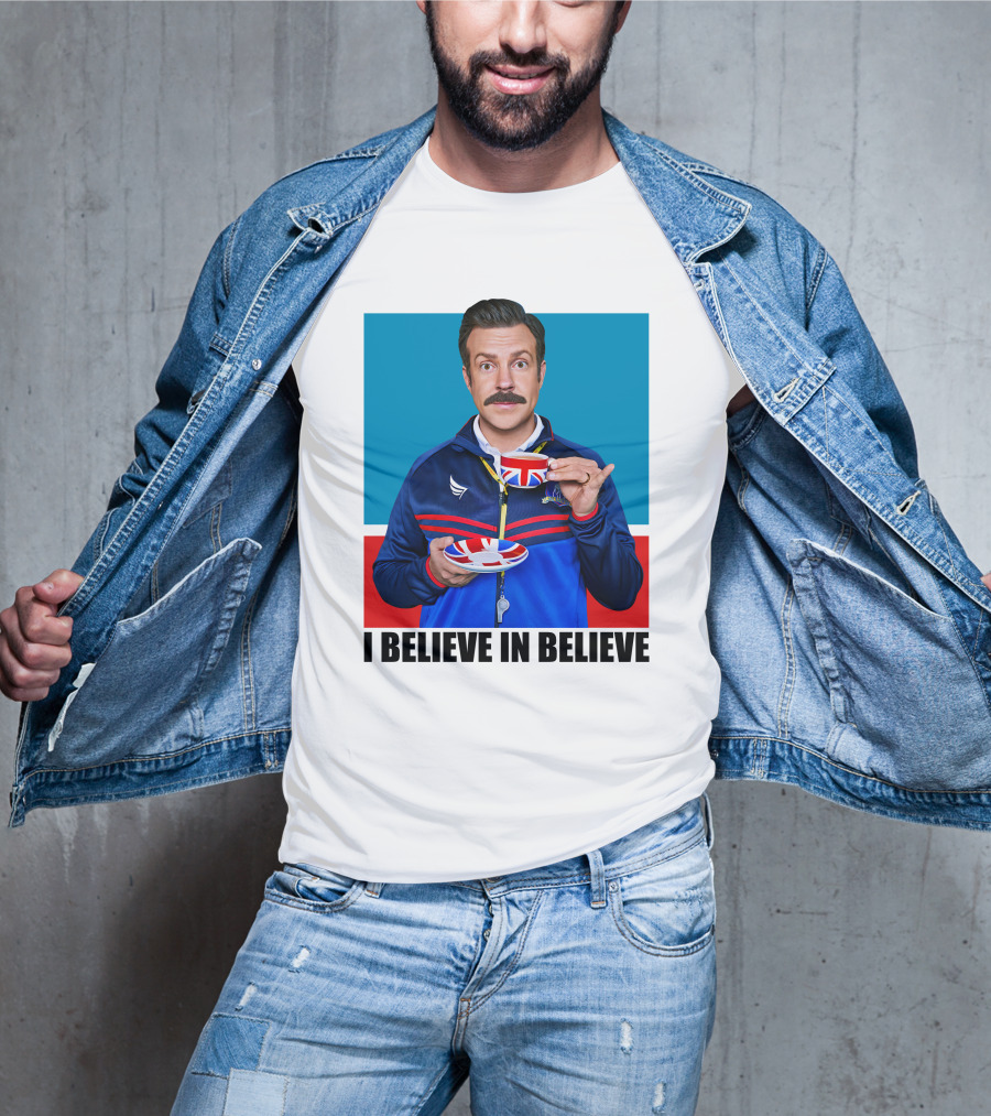 Ted Lasso I Believe In Believe Union Jack Coffee Cup T-Shirt