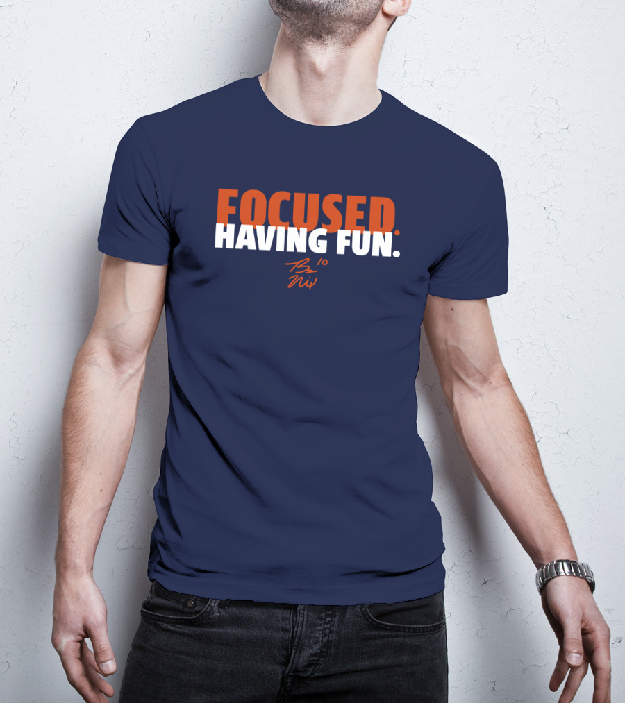 Focused: Having Fun Bo Nix Signature T-Shirt