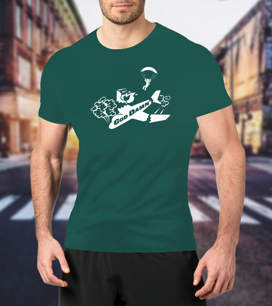 God Damn 3.0 Airplane Parachute Text Kfc T-Shirt