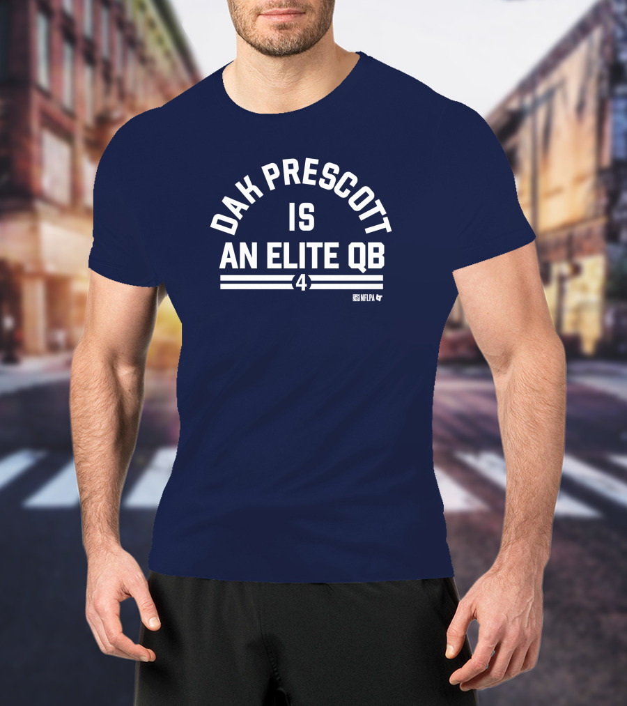 Dak Prescott Is An Elite QB 4 NFLPA T-Shirt