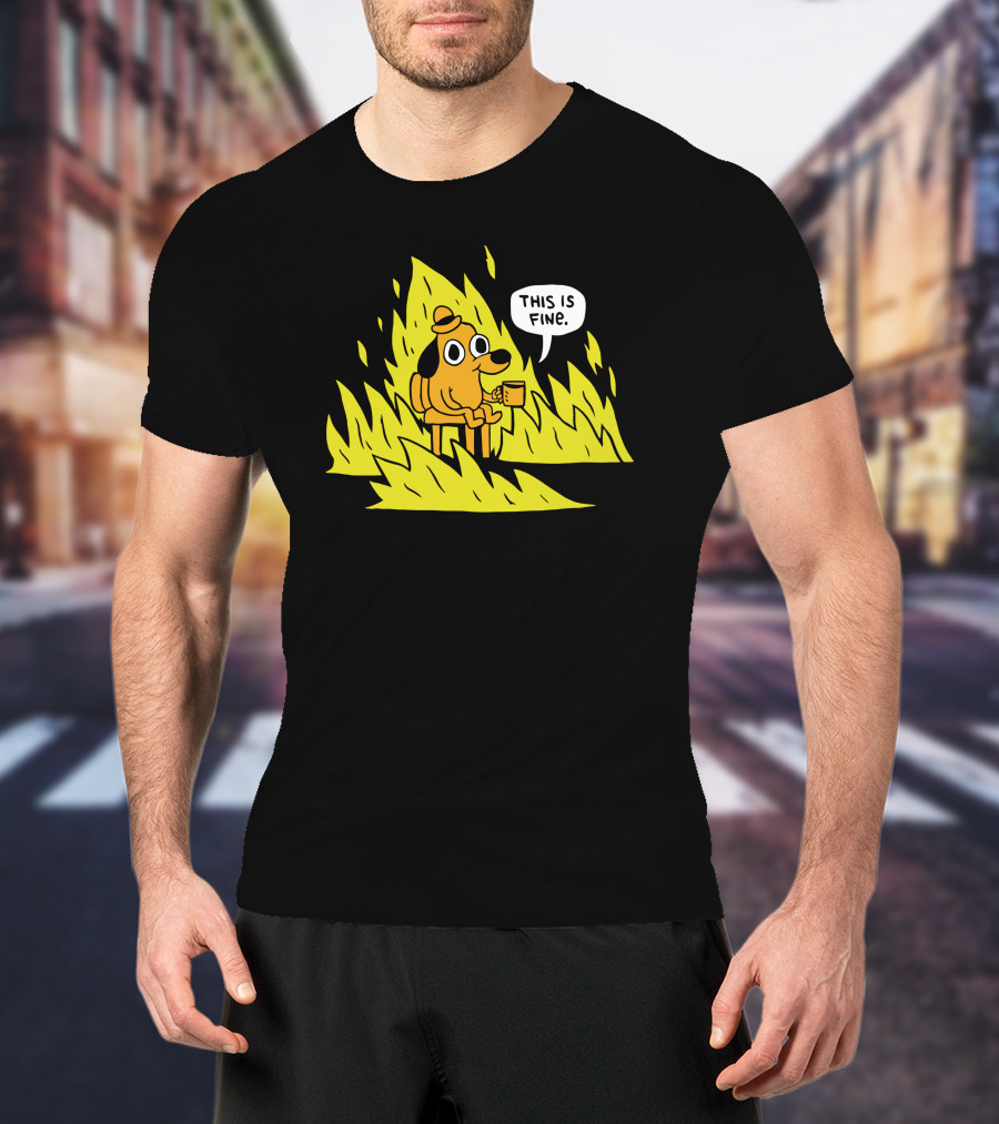 Topatoco Store This Is Fine Dog Meme Daniel Kibblesmith T-Shirt