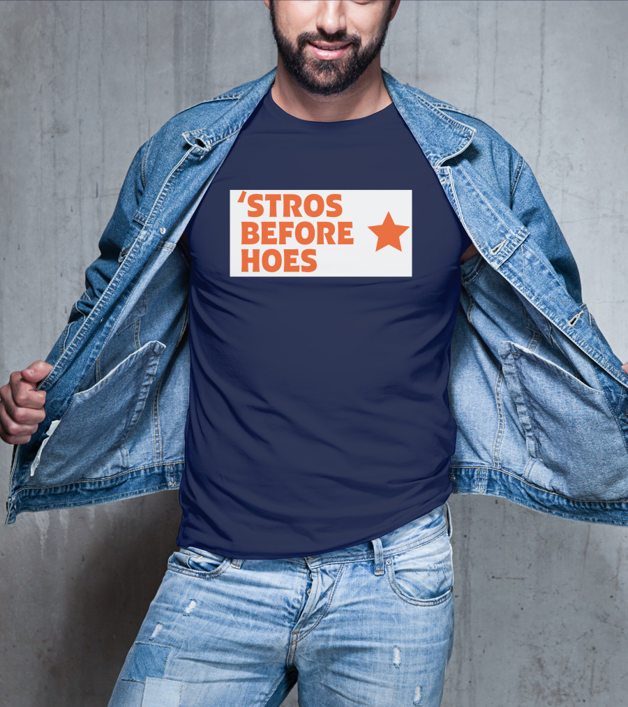 'Stros Before Hoes Saucey2101 Star T-Shirt
