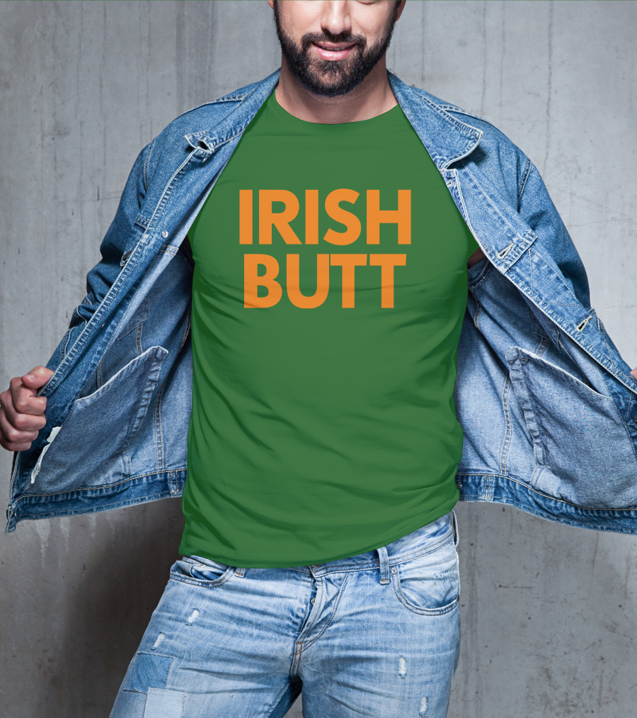 Irish Butt Store Irish Butt T-Shirt
