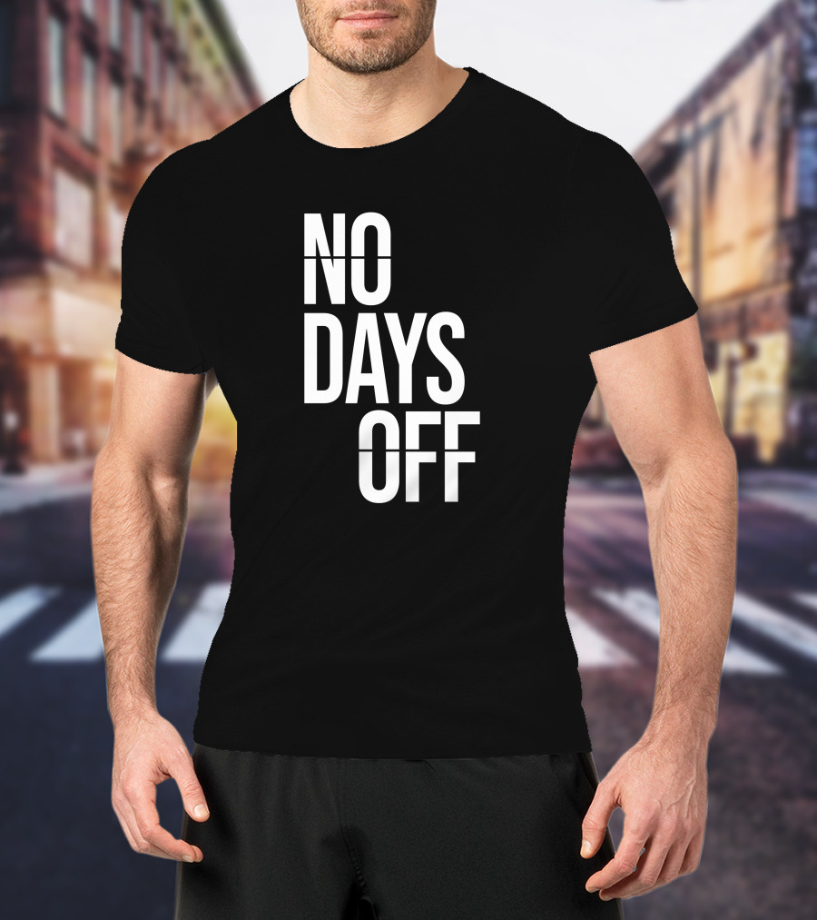 Dion Boykin No Days Off T-Shirt