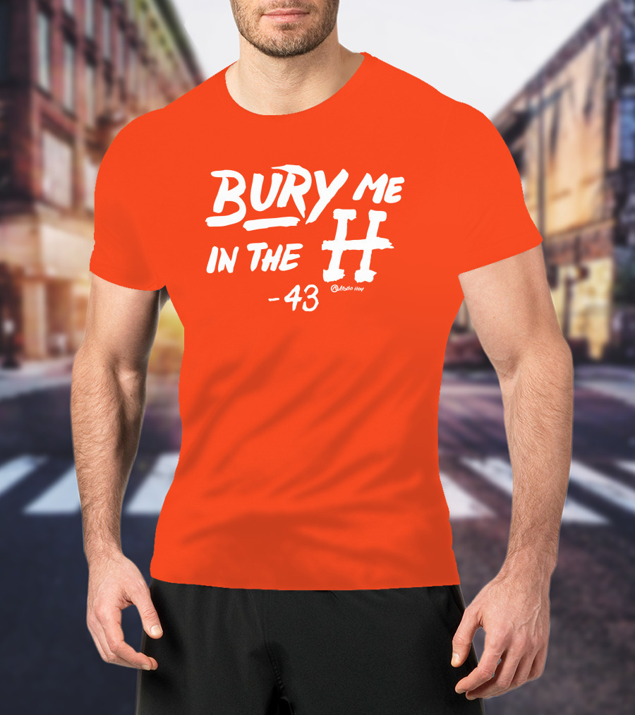 Bury Me In The H 43 Apollo Hou Merch Store Lance McCullers Jr T-Shirt