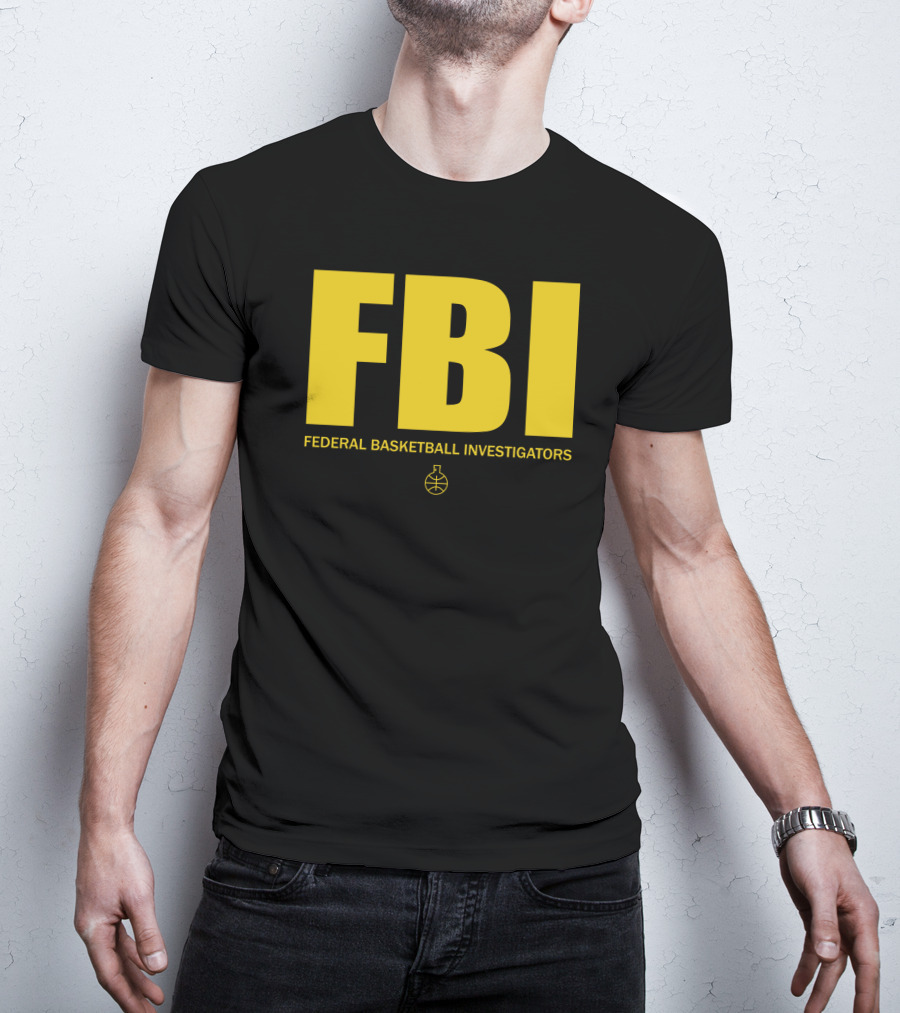 FBI Federal Basketball Investigators Basketball T-Shirt