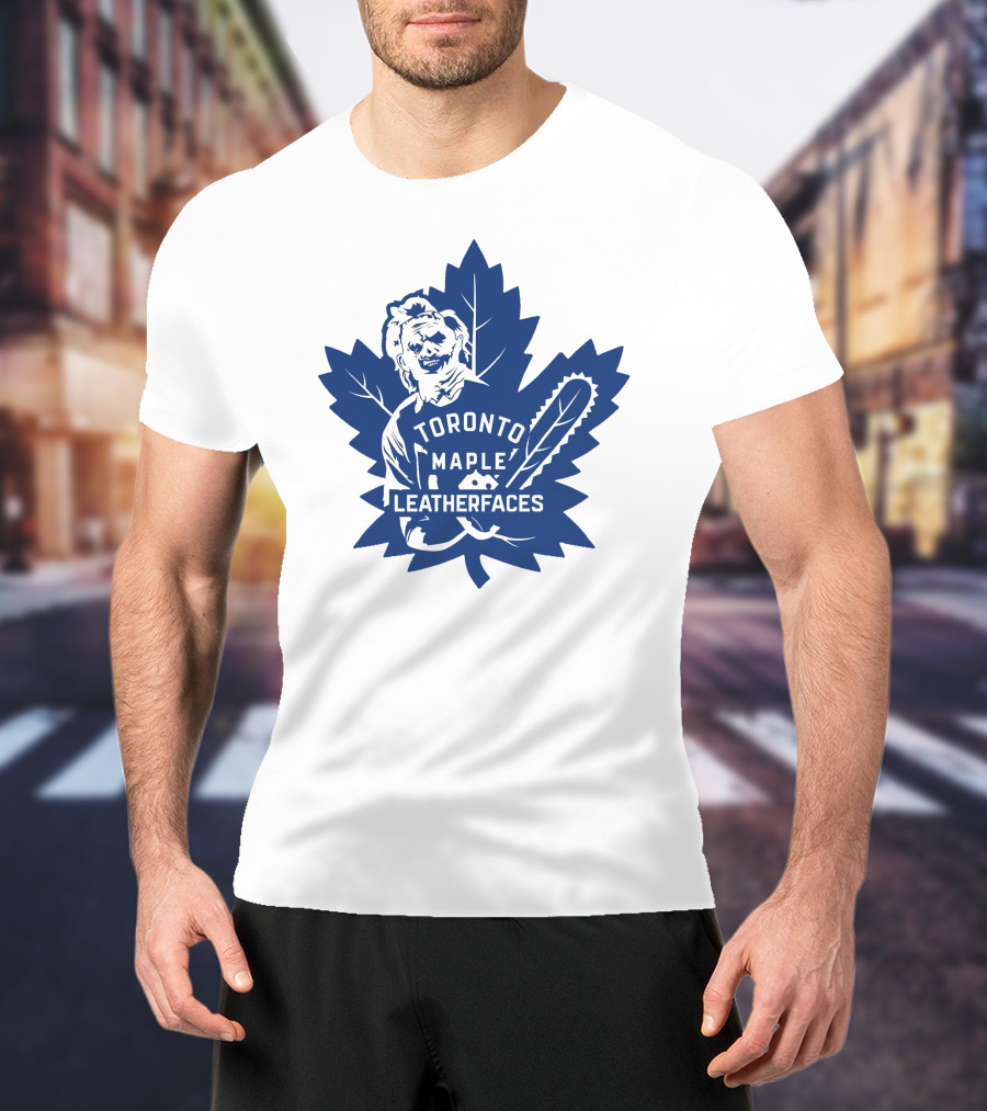 Toronto Maple Leatherfaces NHL Chainsaw Leaf T-Shirt