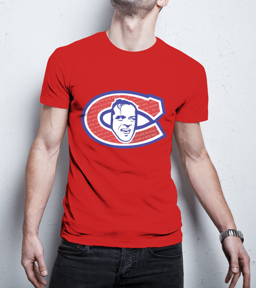 Heeeeres Johnny Montreal Jack Torrance NHL All Work And No Play Makes Jack A Dull Boy T-Shirt