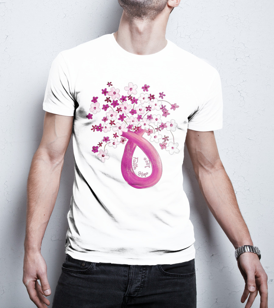 Faith Hope Love Pink Ribbon Flower Bouquet T-Shirt