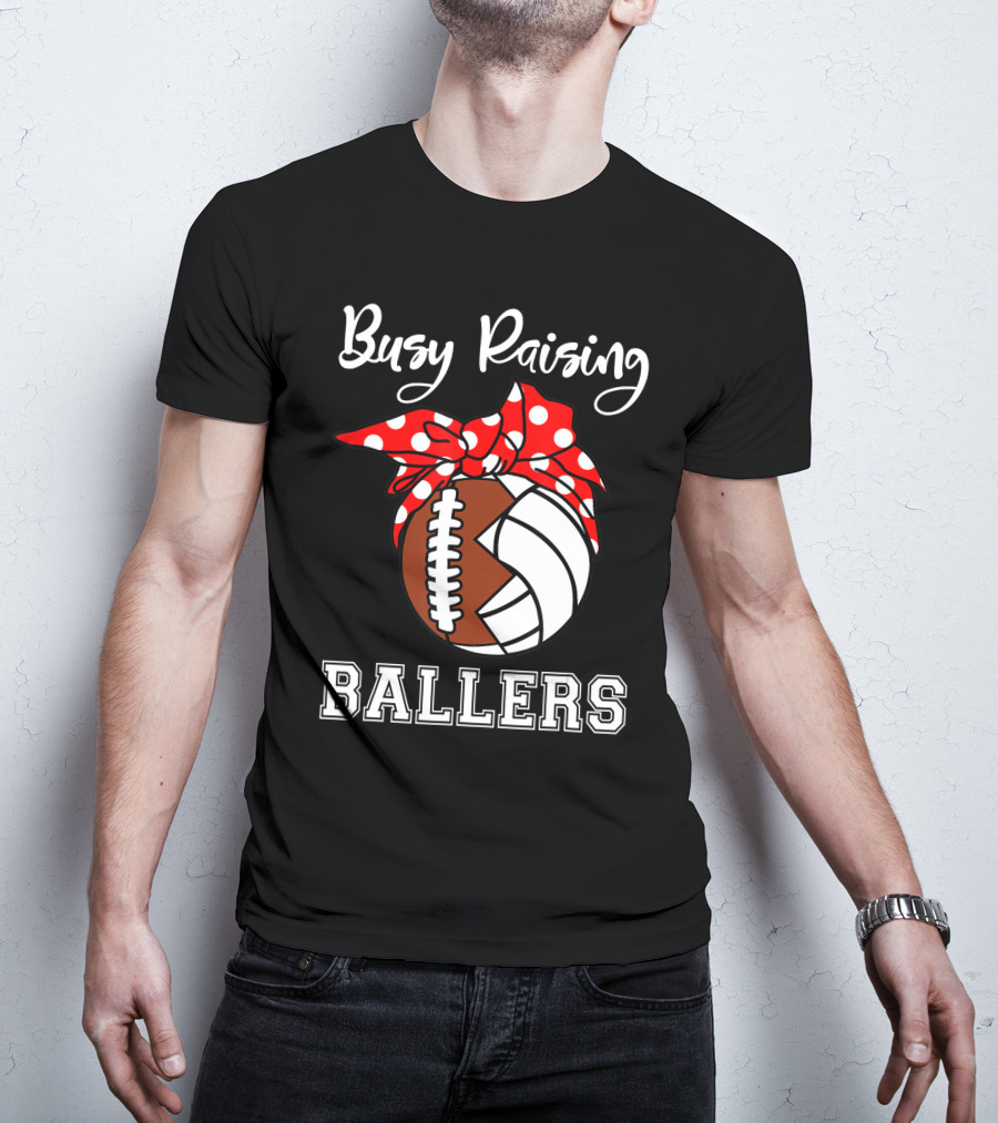 Busy Raising Ballers Football Volleyball Funny Polka Dot Bow T-Shirt
