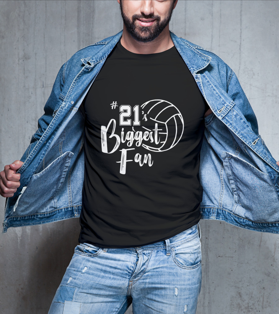 21's Biggest Fan Volleyball T-Shirt
