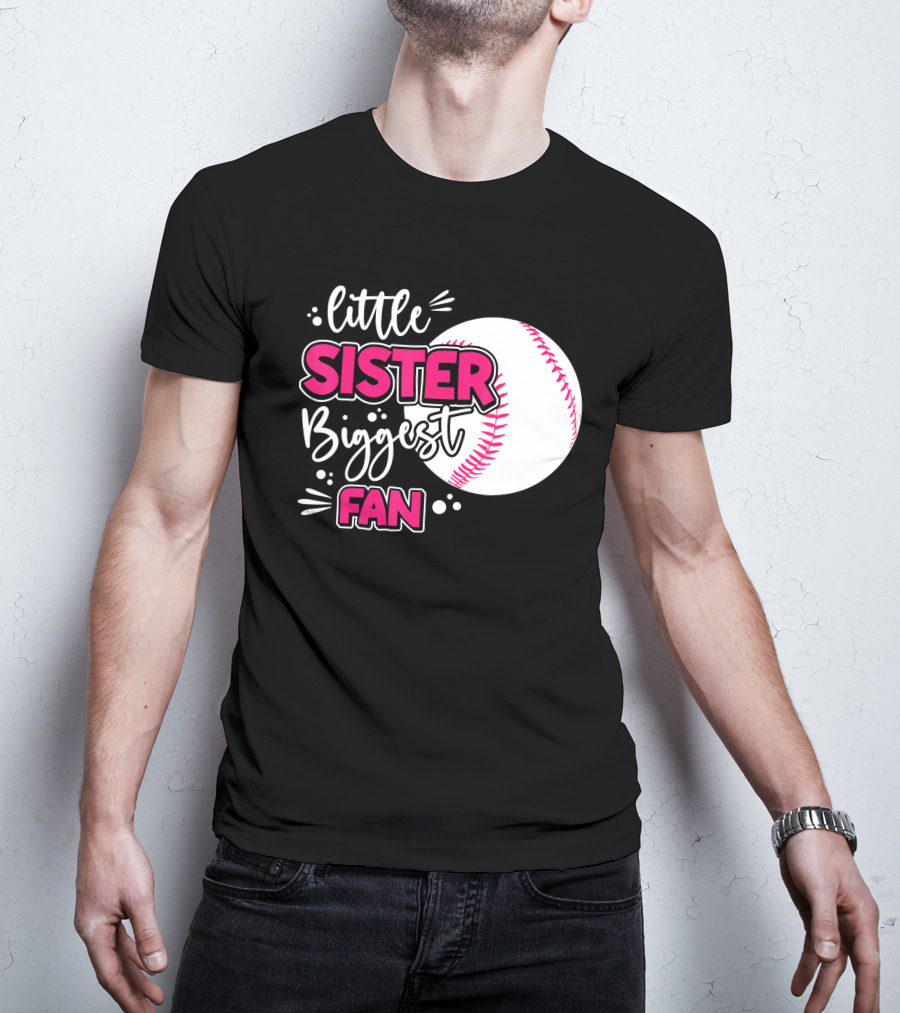 Little Sister Biggest Fan Baseball Season For Girl Siblings T-Shirt