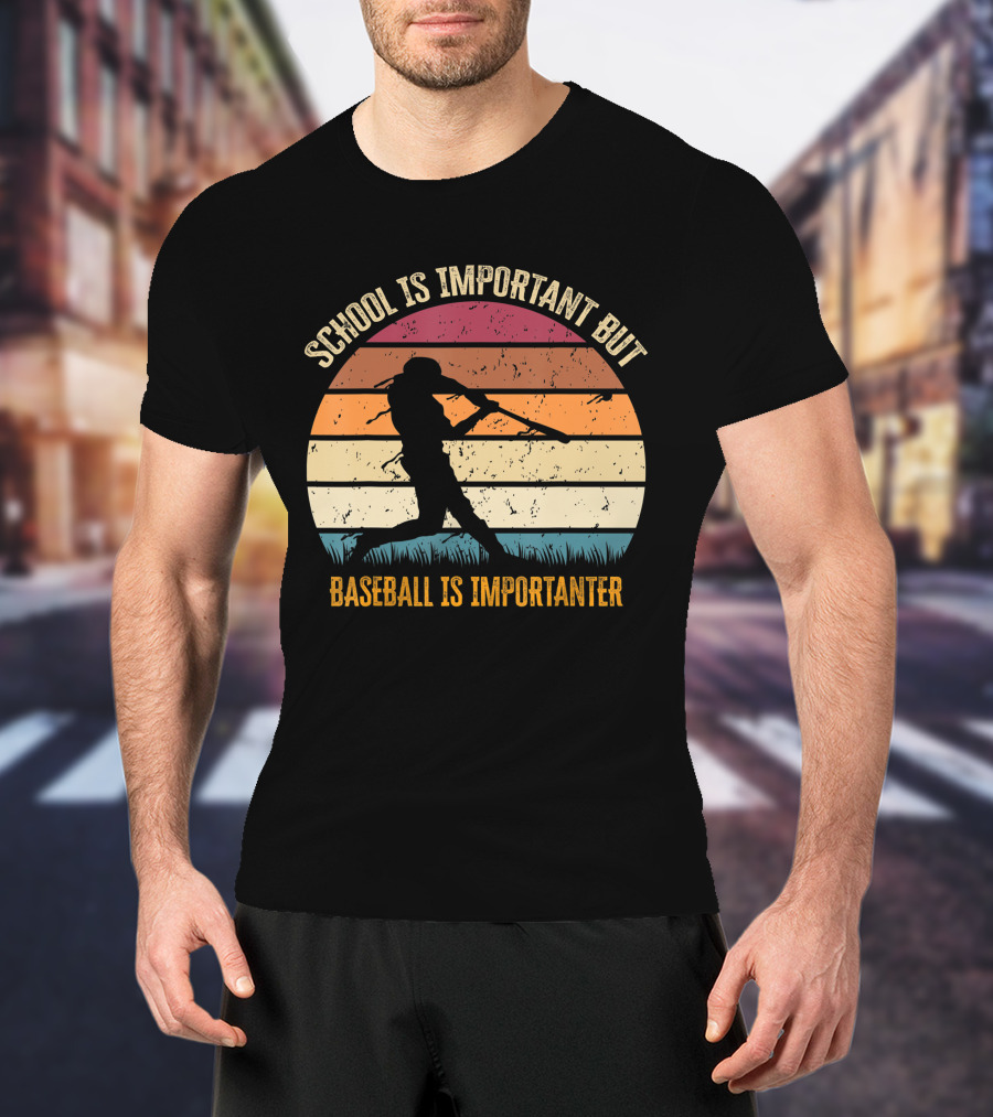 School Is Important But Baseball Is Importanter Retro Sunset Baseball Player T-Shirt