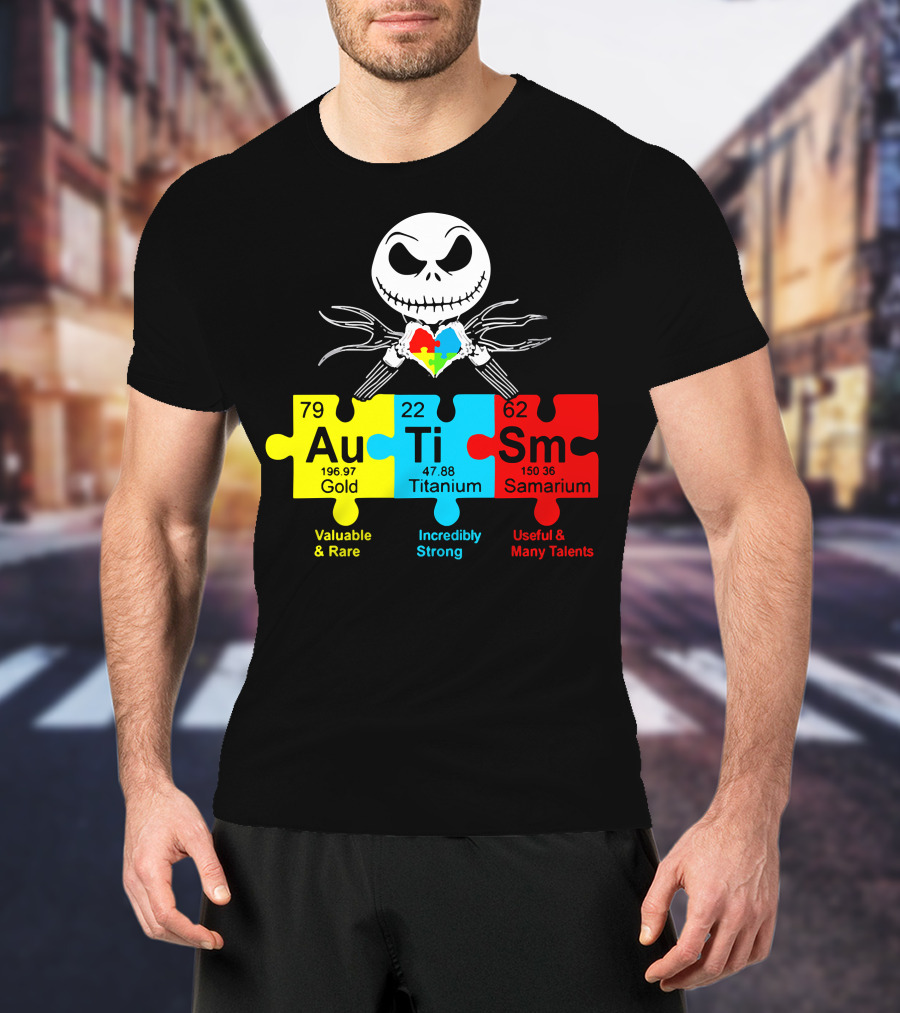 Jack Au Ti Autism Puzzle Heart Valuable Rare Incredibly Strong Useful Talents T-Shirt