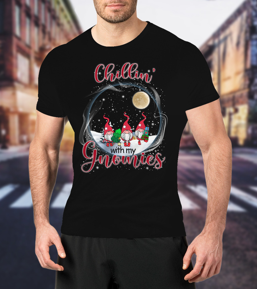 Chillin With My Gnomies Under The Moonlit Snowy Night With Stars T-Shirt