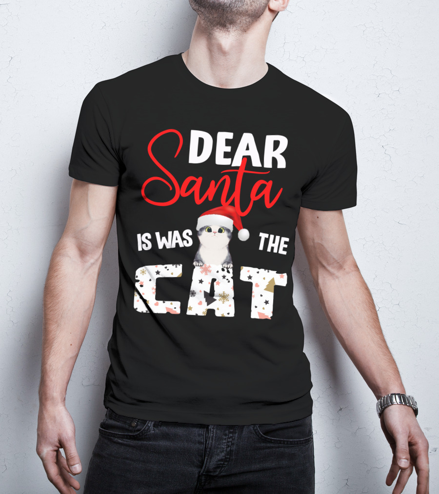 Dear Santa Cute Cat In Santa Hat Holiday Christmas T-Shirt