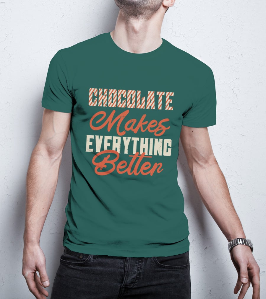 Chocolate Makes Everything Better Striped Lettering T-Shirt