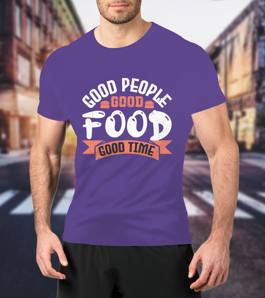 Good People Good Food Good Time Retro Banner T-Shirt